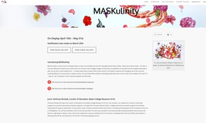 MASKulinity, curated exhibit at Maryland Federation of Art’s Curve & Sales Gallery, Annapolis, MD